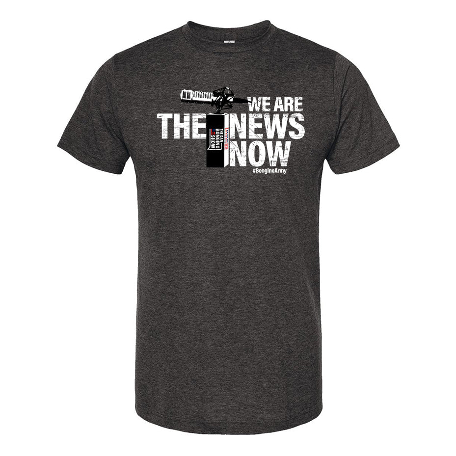 We Are The News Now Tee