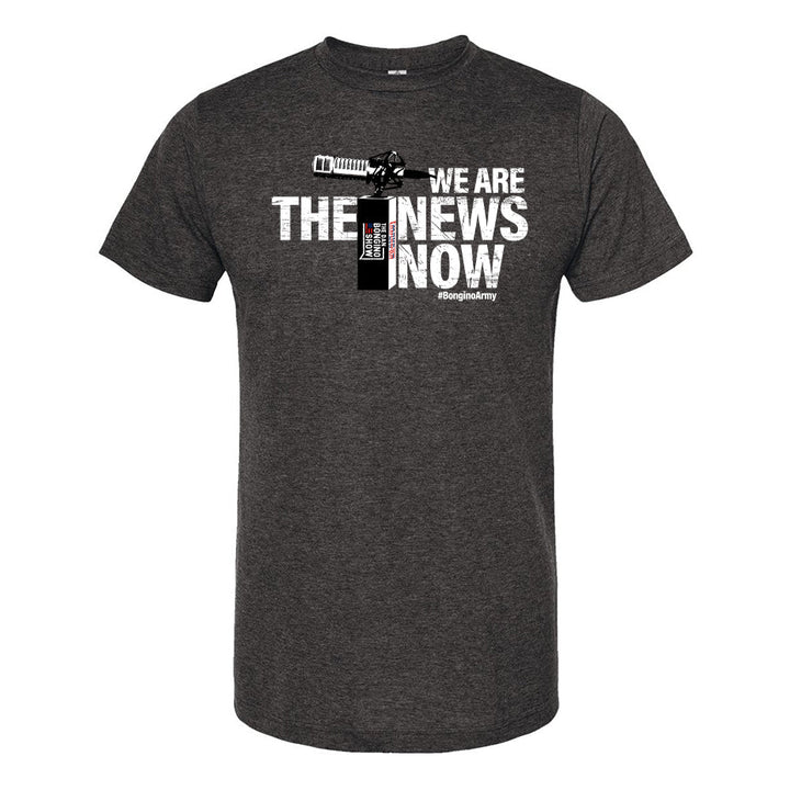 We Are The News Now Tee