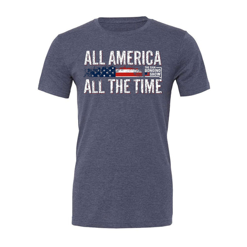 All America All The Time Tee