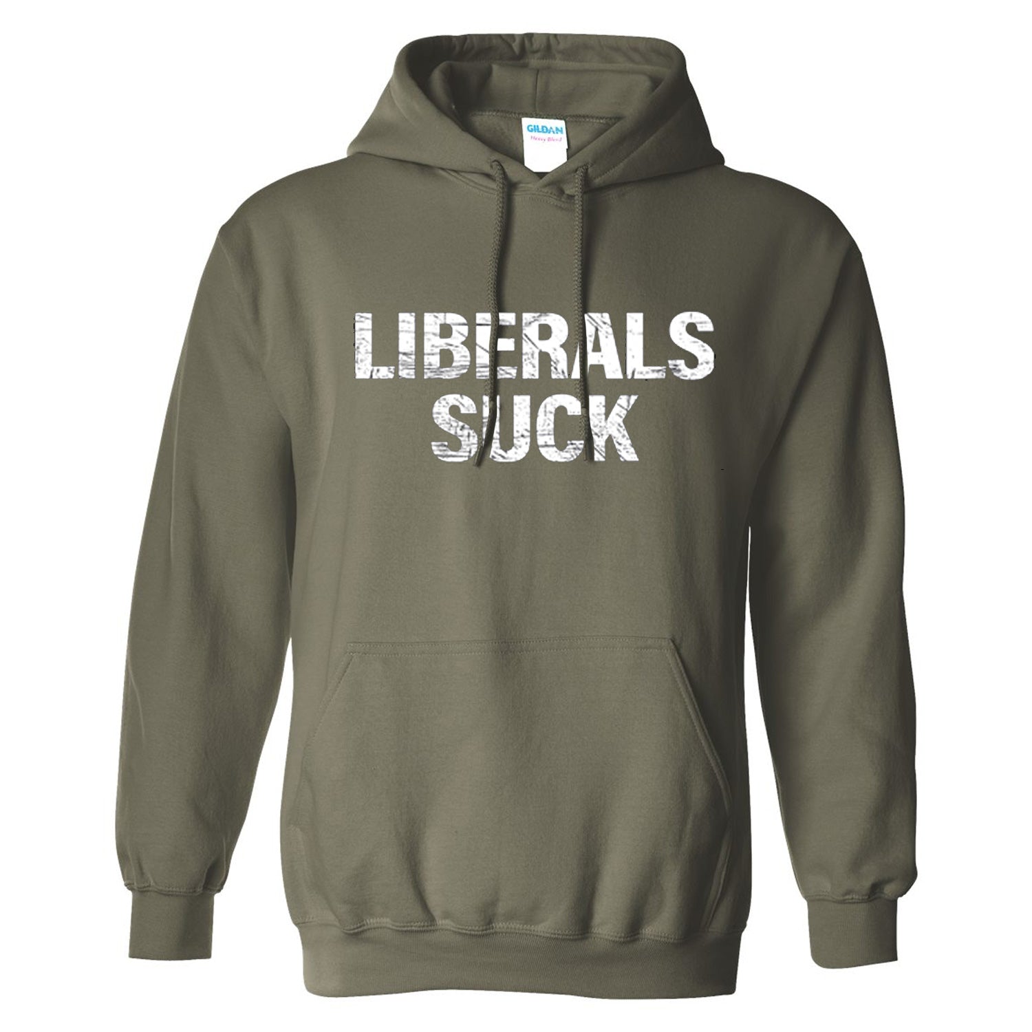 Liberals Suck Hoodie
