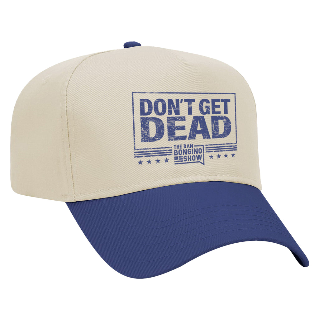 Don't Get Dead Hat
